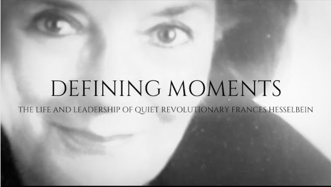 Defining Moments: Life & Leadership of Frances Hesselbein