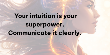 Communicating Intuition in Leadership